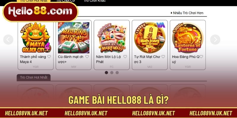 Game Bài Hello88 - Khám Phá Cổng Game Đổi Thưởng Hot 2026 1 Game bài Hello88 là gì?
