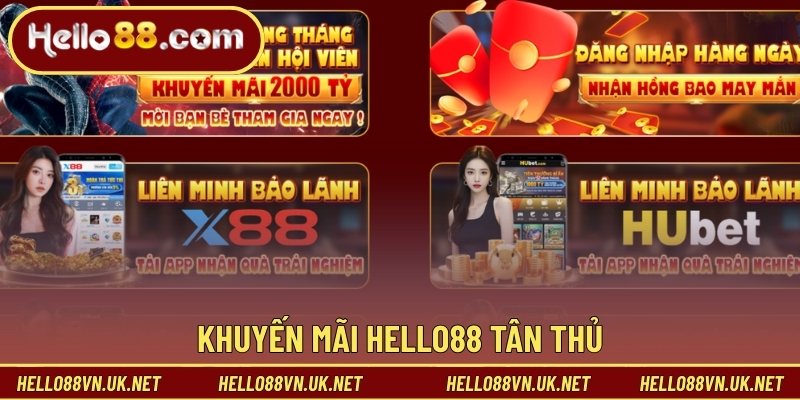 Khuyến mãi Hello88 tân thủ