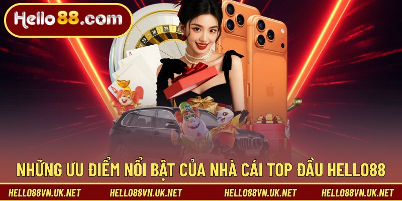 Hello88 | LINK ĐĂNG KÝ NHÀ CÁI TRỰC TUYẾN T2/2026 39 Các điểm nổi bật làm nên sức hút của nhà cái